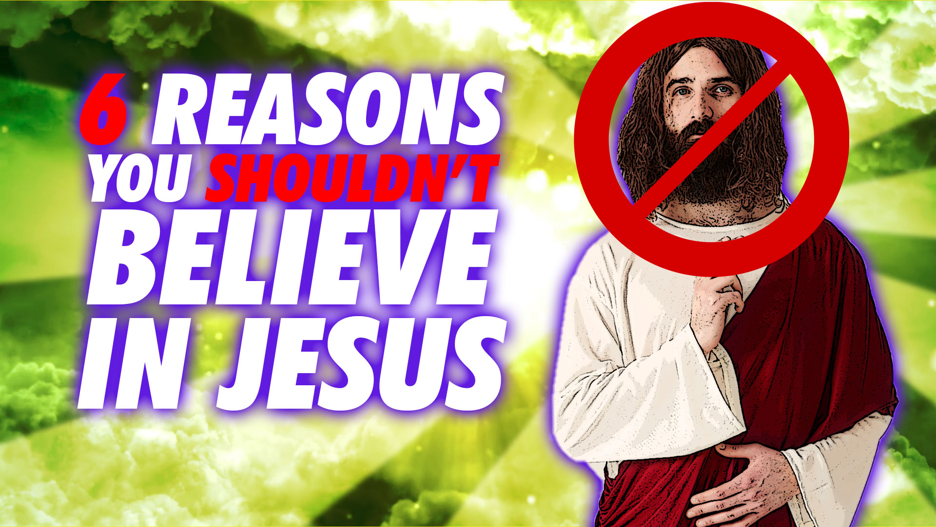 6-reasons-you-shouldn-t-believe-in-jesus-godless-engineering